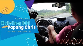 Driving 101 with Papang Chris | Vlog_37