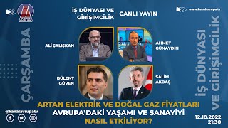 AVRUPA'DA ARTAN ENERJİ FİYATLARI YAŞAMI VE SANAYİYİ NASIL ETKİLİYOR? İŞ DÜNYASI 12.10.2022 Tanıtım