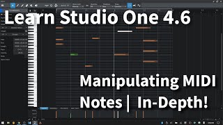 Learn Studio One 4.6 | Manipulating MIDI Notes