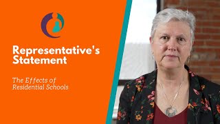 Representative's Statement - The Effects of Residential Schools