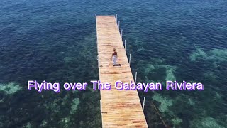 Flying over The Gabayan Riviera (Gabayan, Lazi, Siquijor)