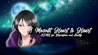 A Moonlit Heart-to-Heart - ASMR For Depression and Anxiety [Headpats] [Comfort] [Soft Spoken]