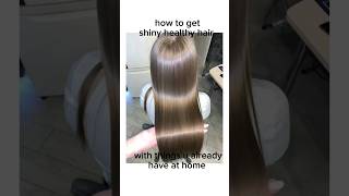 How To Get Healthy SHINY Hair at home #shorts #aesthetic #trending #fyp #hair #shinyhair #trend#glow