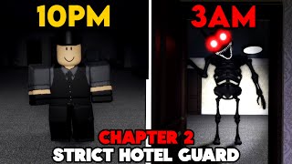 Weird Strict Hotel Guard - Chapter 2 [NIGHT 1 to 5] - [Full Walkthrough] - Roblox