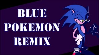 Blue Pokemon (Encore) - FNF - Vs Documic.txt Reformatted [Remix]