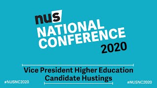 National Conference Hustings: Vice President Higher Education