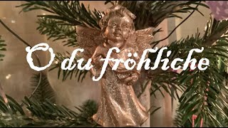 O du fröhliche, o du selige - Instrumentalversion zum Mitsingen / GERMAN CHRISTMAS SONG WITH LYRICS