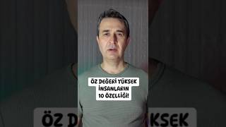 Öz değeri yüksek insanların 10 özelliği!. #yaşamkoçu #özdeğer #yüksek #ilişki #sevgi #sınır #hayır