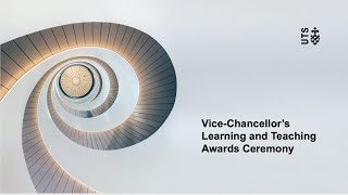 UTS - Vice-Chancellor's Learning and Teaching Awards 2022