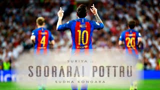 soorarai pottru messi version tamil | kashyap editzz | football tamil versions