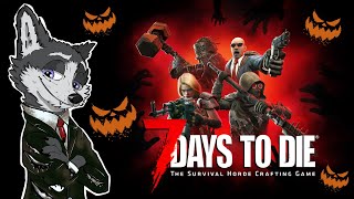 ХЕЛЛОУИН В ЗОМБИЛЭНДЕ ➤ 7 DAYS TO DIE ➤ ОТРЯД СМЕРТНИКОВ ➤ МУЛЬТИПЛЕЕР