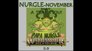 Age of Sigmar Lore: Nurgle November, THANK YOU!