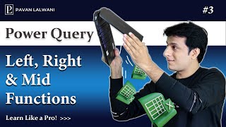 1.3 Left Right and Mid Functions  | Advanced Excel - Power Query Tutorials Playlist by Pavan Lalwani