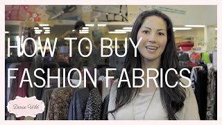 How To Shop A Fabric Store For Fashion Fabrics (Fabricana)