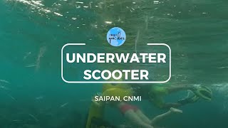 Underwater scooter adventures at the Saipan Lagoon