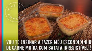 Vou te ensinar a fazer meu escondidinho de carne moída com batata irresistível!!