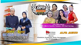 #livestream SAPTA MARGA GONG BOTOK | NGUNDUH MANTEN | WAHID & QORRI