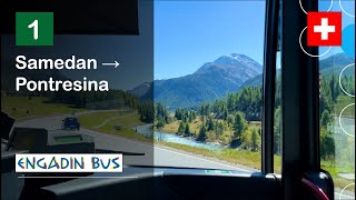 [4K] 🇨🇭 Cab Ride: ENGADIN BUS | 1: Samedan → Pontresina | Mercedes-Benz Citaro C2