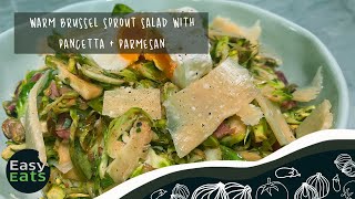 Warm Brussel Sprout Salad with Pancetta and Parmesan