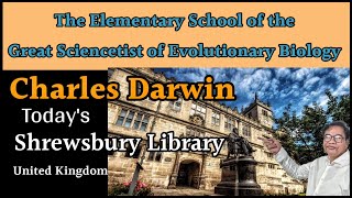 Exploring the Roots: Charles Darwin's Basic School in Shrewsbury