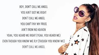 Dont call me angel ( lyrics ) - Ariana, Miley, Lana