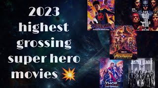 Top 10 highest grossing superhero movies of 2023 | 2023 highest grossing superhero movies