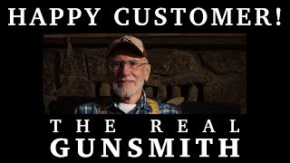 Testimonial – The Real Gunsmith