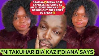 DRAMAA😮DIANA ROSE EXPOSES MC CHRIS AS AN ALLEGED MBAKAJI💔😭BRINGS OUT THE LADIES TO SPEAK😮