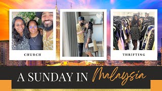 A Sunday In Malaysia | Church | Thrifting | Malaysia Series | Abdela Vlogs