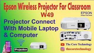 Epson EB-W49 WXGA Wireless Projector Full Review | Epson iProjection App | हिंदी में