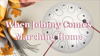 When Johnny Comes Marching Home (Cooper Cannell) - 15 Tone Steel Tongue drum / Tank Drum Cover