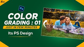 Color Grading in Photoshop | Its PS Design | Photoshop Tutorial | 2023