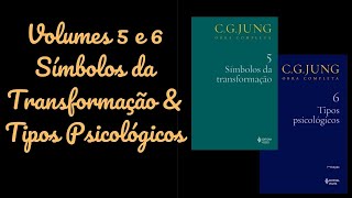 VOLUMES 5 E 6. PSICOLOGIA ANALÍTICA #CORTES