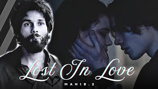 Lost In Love | Mashup | Bollywood Sad Songs | Broken Mashup #mashup