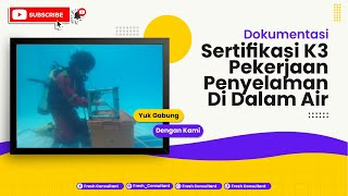 SERTIFIKASI K3 PEKERJAAN PENYELAMAN DI DALAM AIR