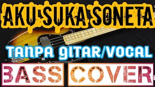 AKU SUKA SONETA_TANPA GITAR/VOCAL_BASS COVER_BACKING TRACK