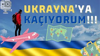 Ukrayna'ya Kaçışşşş Türkiye'de ki Yasaklardan Kaçıyorummm Yeni Ukrayna Macerası Başlıyor... !!!!!!!!