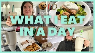 🥗 What I Eat In A Day 🍞 Balanced & (Mostly) Healthy | Non-restrictive | Coffee, Meal, & Snack Ideas