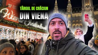 🎁 Târgul de Crăciun din Viena 🇦🇹 |  O experiență supraevaluată? 🤶🏻 | Vlog călătorie