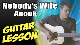 Nobody's Wife ♦ Guitar Lesson ♦ Tutorial ♦ Cover ♦ Tabs ♦ Anouk ♦ Part 2/2