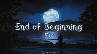 Djo - End of Beginning (Lyrics)