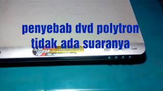 dvd polytron tidak keluar suara