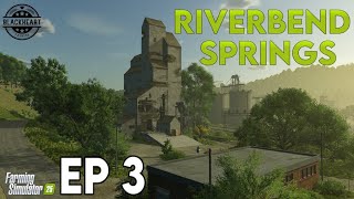 Making Progress | FS25 | Riverbend Springs EP3