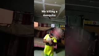 killing a mosquito be like @NarayanCh.Chakraborty #funny #music #memes #comedy #edm #greenmemes