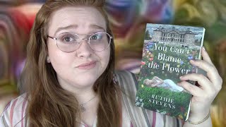 You Can't Blame The Flower | Book Review