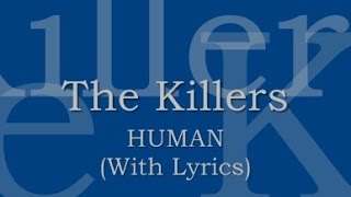 The Killers - Human (With Lyrics)