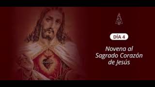 Novena al Sagrado Corazón de Jesús dia 4