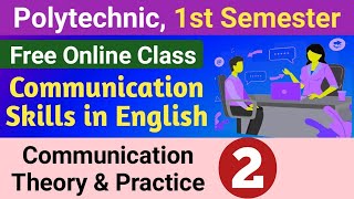 Communication Theory and Practice (Part-2) | Communication Skills in English | Polytechnic