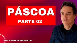 PÁSCOA/ PARTE 02