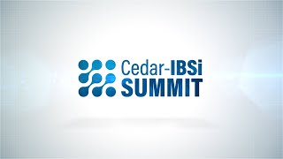 Preview | Cedar IBSi Summit 2022 Dubai